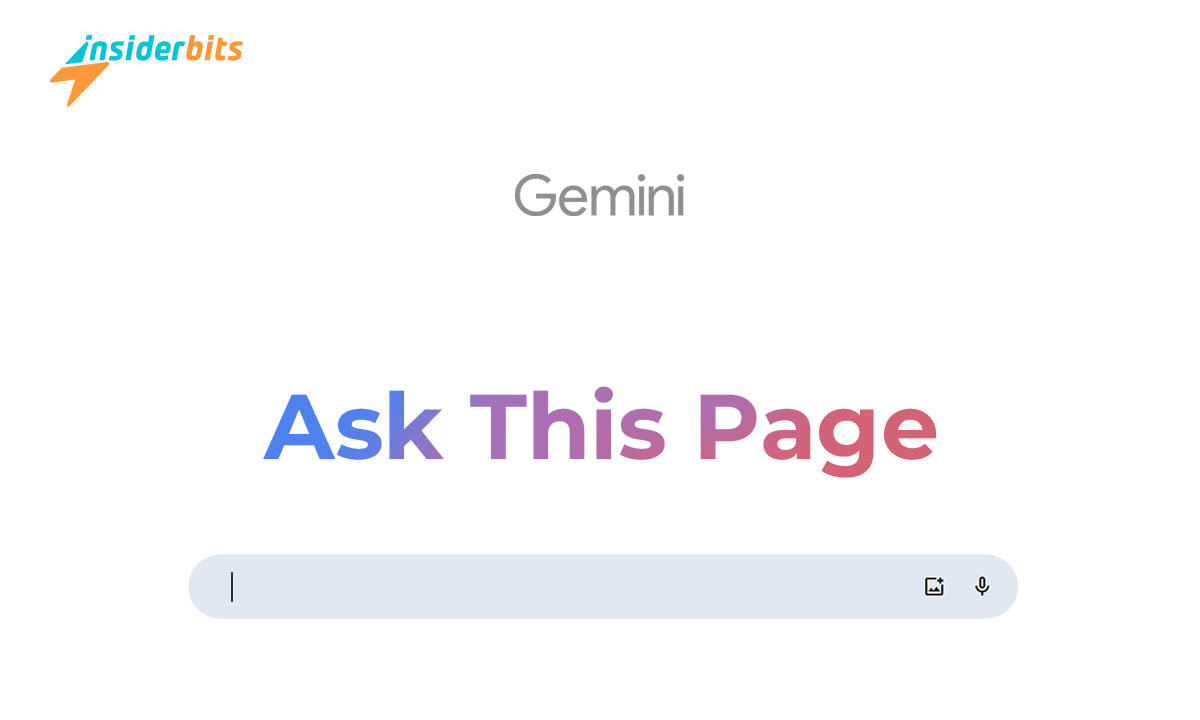 Exploring Gemini’s ‘Ask This Page’: A New Way to Interact with Webpages