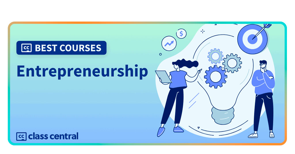 Entrepreneurship Course: Learn How to Start a Successful Business 1 Entrepreneurship Course